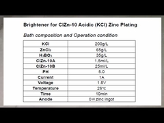 Brightener for ClZn-10 Acidic (KCl) Zinc Plating